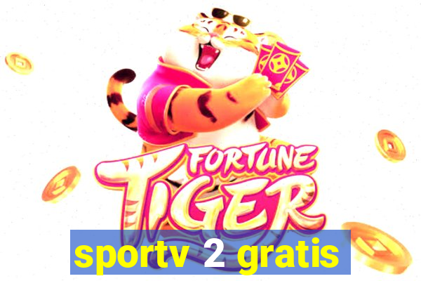 sportv 2 gratis